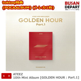 toktoq特典 (POCAALBUM) (トレカ1枚) ATEEZ 10th Mini Album [GOLDEN HOUR : Part.1] 韓国チャート反映