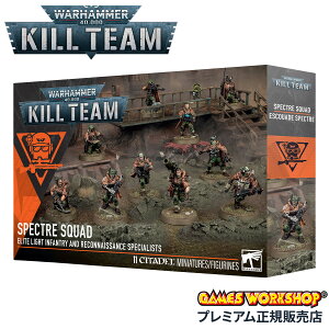 �y�ǉ��ő�+23�{ 8/18����z�E�H�[�n���}�[ 40000 �L���`�[�� �X�y�N�^�[�E�X�J�b�h WARHAMMER 40k Kill Team SPECTRE SQUAD 102-12