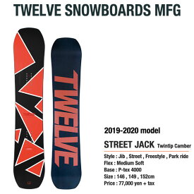 【1920モデル入荷！】TWELVE 12snowboards STREET JACK Twintip camber 2020モデル