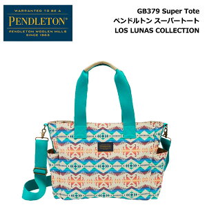 PENDLETON GB379 Super Tote / �y���h���g�� �X�[�p�[�g�[�g�o�b�O LOS LUNAS COLLECTION