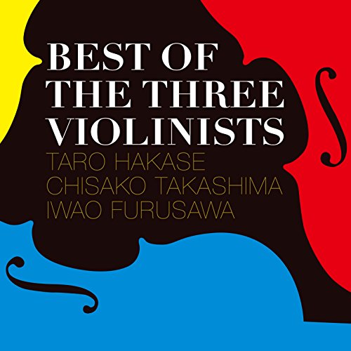 BEST OF THE THREE VIOLINISTS/ハッツ・アンリミテッド 【中古】
