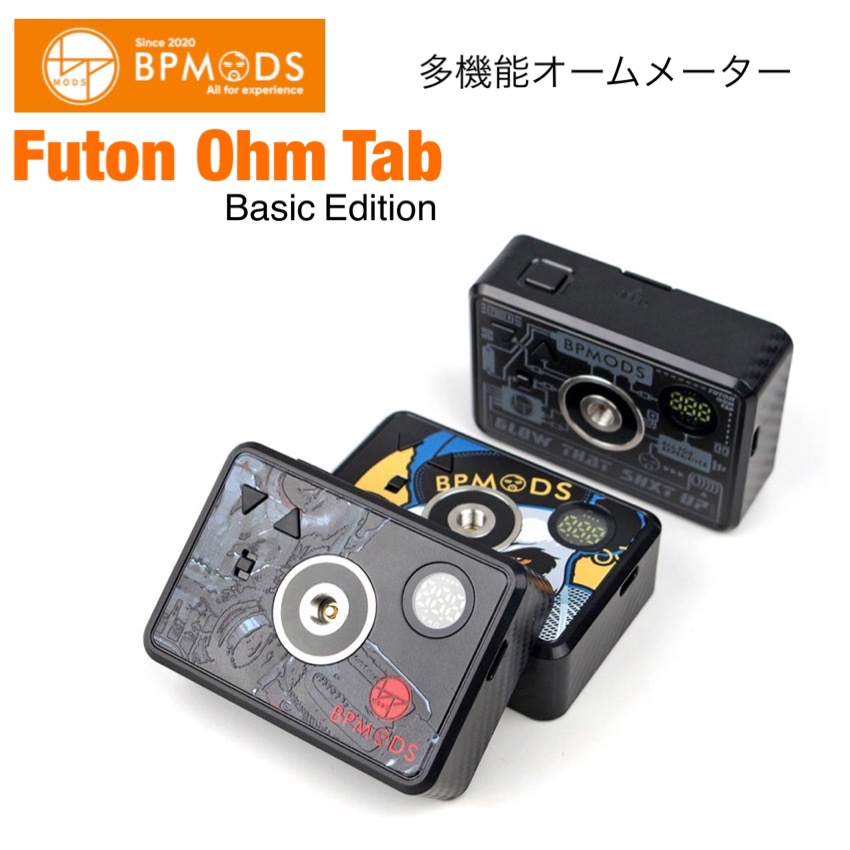 BP MODS Futon Ohm Tab Basic Edition   多機能 オームメーター テスター 抵抗値測定 ワット調節 ボルト調節 18650 バッテリー ビーピーモッズ フトンオームタブ ビルド ツール