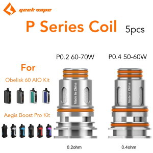 Geekvape P Series Coil 5���� �M�[�N�x�C�v P�V���[�Y ���b�V�� �R�C�� 0.2�� 0.4�� Aegis Boost Pro Obelisk 60 �C�[�W�X�u�[�X�g �v�� �I�x���X�N �����p �X�y�A Mesh