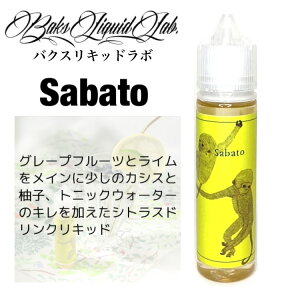 yzBaksLiquidLab. Sabato 60ml oNXLbh{ Tog O[vt[c C VgX gjbNEH[^[ VgX dq^oR vape xCv Lbh Y