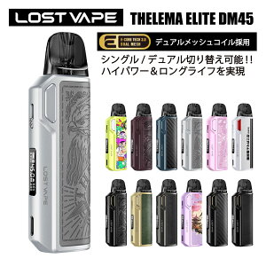 Lostvape Thelema Elite DM45 Kit Xg׃Cv Z} G[g DM45 X^[^[Lbg fARC Vape ׃Cv dq^oR Lbh dqV[V obe[
