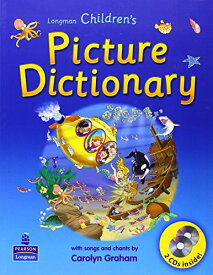 Longman Children's Picture Dictionary with CDs: With Songs and Chants