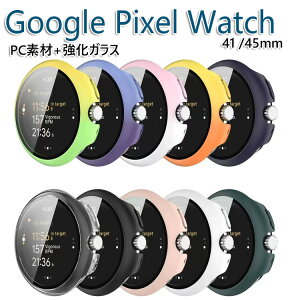 Google Pixel Watch 3 41/45mm P[X EFAu[EX}[gEHb` PCf+KX tJo[ tی }`J[ Vv n[hJo[ CASE Ռ h~ ֗ y tB