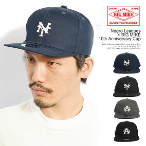 �r�b�O�}�C�N �L���b�v BIG MIKE Negro Leagues × BIG MIKE 10th Anniversary Cap �����Y �x�[�X�{�[���L���b�v �t���b�g�o�C�U�[�L���b�v �j�O�����[�O �������� �X�g���[�g
