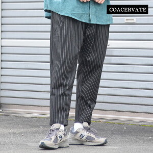 50��OFF SALE �Z�[�� �R�A�Z���x�[�g �p���c COACERVATE Pin Stripe Easy Pants �����Y �e�[�p�[�h�p���c �X�g���C�v �����O�p���c �������� �X�g���[�g