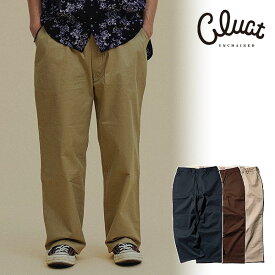 2024 春 先行予約 4月〜5月入荷予定 クラクト パンツ CLUCT DARWIN [CHINO PANTS] メンズ 送料無料 チノパン