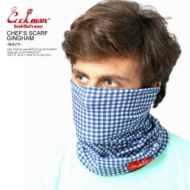 クックマン スカーフ COOKMAN CHEF'S SCARF GINGHAM -NAVY- ストリート系 ファッション