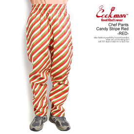クックマン パンツ COOKMAN Chef Pants Candy Stripe Red -RED- メンズ シェフパンツ イージーパンツ ストリート