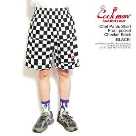クックマン ショートパンツ COOKMAN Chef Pants Short Front pocket Checker Black -BLACK- メンズ ショーツ パンツ シェフパンツ ストリート