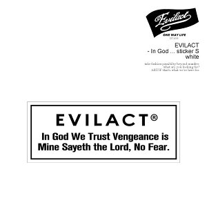 C[uANg XebJ[ EVILACT EVILACT - In God ... sticker S -WHITE- Y V[ oCJ[ Xg[g