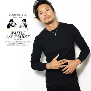 �O���b�h�n���h T�V���c GLAD HAND WAFFLE L/S T-SHIRT L/S T-SHIRTS -BLACK- �����Y ���� ����T �p�b�NT ���b�t�� gladhand