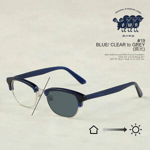 �I�E�� �T���O���X OWN #19 BLUE / CLEAR to GREY (����) �����Y ���K�l �u���E�^�C�v ���������Y �A�C�E�F�A �������� �X�g���[�g