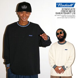 20％OFF SALE セール 【RADIALL×ARTIF 別注アイテム】ラディアル スウェット RADIALL SYNDICATE - CREW NECK SWEATSHIRT L/S メンズ コラボ