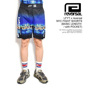 o[T V[gpc reversal LFYT x reversal NYC FIGHT SHORTS (BASIC LENGTH / with POCKET) Y t@CgV[c Lafayette t@CGbg R{  Xg[g
