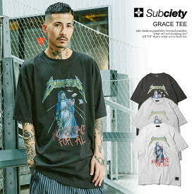 サブサエティ Tシャツ SUBCIETY GRACE TEE subciety メンズ 半袖 半袖TEE 送料無料 ストリート