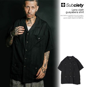 �T�u�T�G�e�B �V���c SUBCIETY Leno cloth guayabera shirt �����Y ���� �O�A���x���V���c �I�[�v���J���[�V���c �������� �X�g���[�g