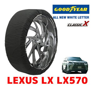 yGOODYEAR KizObhC[ Xm[\bNX z ^C`F[ CLASSIC X / XXLTCY NTX LX LX570 / 3BA-URJ201W ^CTCYF285/50R20 20C`p