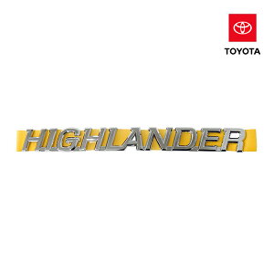 【楽天お買い物マラソン★エントリーでP10倍!】USトヨタ純正 HIGHLANDER リアエンブレム リアゲートエンブレム クローム TOYOTA ハイランダー クルーガー