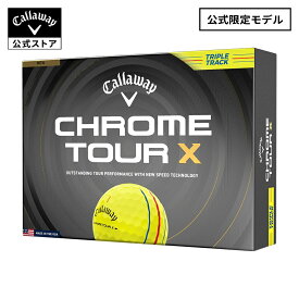 【公式】キャロウェイ ゴルフ CHROME TOUR X TRIPLE TRACKイエローボール【限定発売】 limitedball 26new
