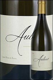 ●RP96点 【オーベール】 シャルドネ ラリー・ハイド＆サンズ ヴィンヤード, ロス・カーネロス, ナパヴァレー [2012] Aubert Chardonnay Larry Hyde and Sons Vineyard, Napa Valley Los Carneros オベール 750ml [ナパバレー白ワイン] カリフォルニアワイン