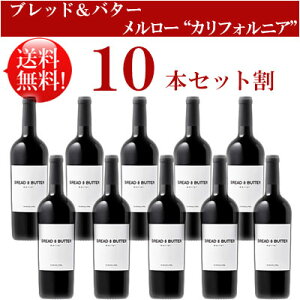 10{Zbgyubho^[z [ JtHjA Bread & Butter Wines Merlot California 750mlsN MtgΉ JtHjAԃC