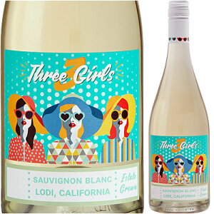 MtgΉyX[ K[Yz Oet[ Vhlb\[BjubJxlE\[Bj gGXe[g _Ch 750ml Three Girls Estate California 750ml I[NbWC