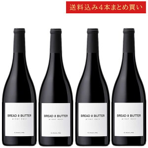 �s��������4�{�܂Ƃߔ����t �u���b�h���o�^�[ �s�m�E�m���[�� �J���t�H���j�A Bread & Butter Wines Pinot Noir California 750ml �J���t�H���j�A���C�� �ԃ��C�� ���s�N ���������Z�b�g���C�� �N�[����300