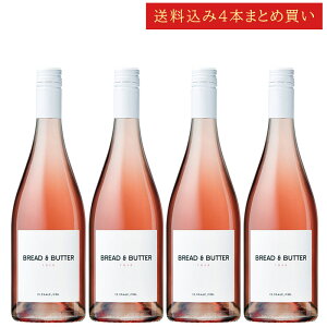 s4{܂Ƃߔt ubho^[ [ JtHjA Bread & Butter Wines ROSE California 750ml JtHjAC [C sN ZbgC N[300~Z