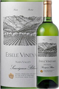 MtgΉ oKiyACY[EB[hz \[BjEu gipE@[h [2021] Eisele Vineyard Estate Sauvignon Blanc Calistoga, Napa Valley 750ml ipo[ JXgK 