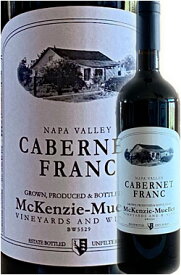 《マッケンジー・ミュラー》 カベルネ・フラン “ナパ・ヴァレー” エステイト [2016] McKenzie-Mueller Vineyards&Winery Cabernet Franc Napa Valley Estate Bottled 750ml ナパバレー赤ワイン カリフォルニアワイン専門店あとりえ 誕生日プレゼント