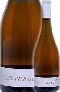 �� ���K���o�i�y�^�[���[�z �W���t�@���f�� �g�z���C�g�h �J���t�H���j�A [2023] Turley Wine Cellars Zinfandel White Califronia 750ml �J���t�H���j�A���C�����X���Ƃ肦 ���[ �����C��