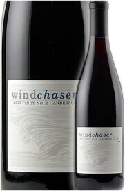 【ウィンドチェイサー】 ピノノワール “アンダーソン・ヴァレー” メンドシーノ (ヴァレーフットヒルズ・ヴィンヤード) [2017] Windchaser Wine Co. Pinot Noir Anderson Valley, Mendocino County (Valley Foothills Vineyard) 750ml カリフォルニアワイン 単一畑赤ワイン