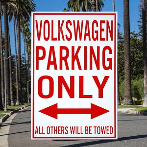 ノベルティミニサイン 看板 アメリカンサイン ポリプロピレン メタルサイン MADE IN USA VOLKSWAGEN PARKING ONLY