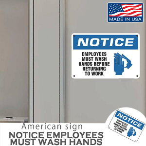 AJTCv[g NOTICE EMPLOYEES-WORKix ]ƈ͎dɖ߂OɕKĉj 傫ȃTCY12x18C` MADE IN USA