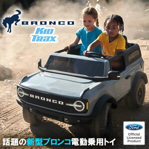 dpgC tH[h V^uR 2021 12V pߋ KID TRAX Ford Bronco dpߋ 2l 12V d 蕨 敨ߋ dJ[ dpJ[ obe[ qp ߋ v[g
