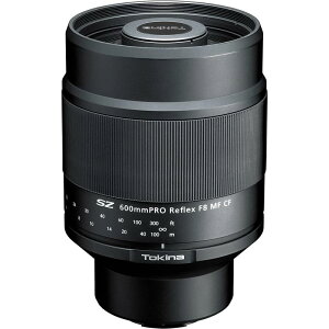 Tokina ]~[Y SZ 600mm PRO Reflex F8 MF CF tWtCX}Eg y545g }jAtH[JX