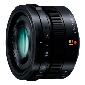 【新品】パナソニック LEICA DG SUMMILUX 15mm / F1.7 ASPH. ブラック [H-X015-K]【メーカー取寄せ品]【選べる5年間延長保証対象(別料金)】