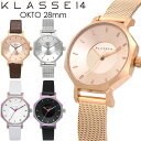 【送料無料】KLASSE14 クラスフォーティーン 腕時計 ウォッチ レディース 女性用 28mm メタルメッシュベルト レザーベルト OKTO