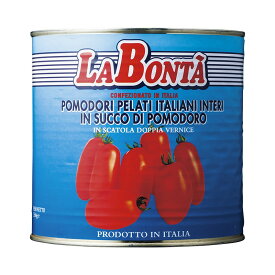 ラボンタ LA BONTA ホールトマト 2.55kg 2550g ホール トマト缶 業務用 大容量 完熟 トマト トマトピューレー 缶詰 スパゲッティ スパゲティ パスタ ぱすた リゾット スープ イタリア 食材 食品 料理 まとめ買い