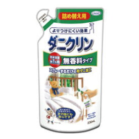 UYEKI ウエキ ダニクリン 無香料タイプ 詰め替え用 230ml