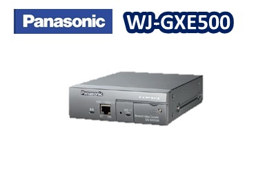 WJ-GXE500　パナソニック ネットワークビデオエンコーダー /【新品】【正規品】 | ネットワークカメラのCamTech
