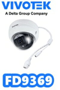 VIVOTEK@@FD9369 r{ebN 2MPOΉŒh[^lbg[NJyzyVizyKiz