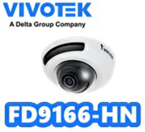 VIVOTEK@r{ebN@FD9166-HN@2MP h[^IPlbg[NJ(2.8mm)(IR 3Nۏ) yzyVizyKiz