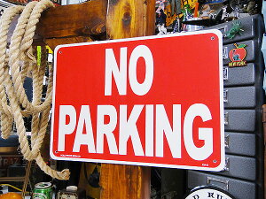 アメリカのプラスチックサインボード ヘビーオンスタイプ (駐車禁止/横) 看板 アメリカン雑貨 アメリカ雑貨 グッズ