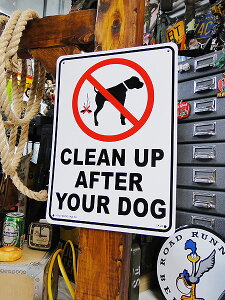アメリカのプラスチックサインボード ヘビーオンスタイプ (犬のマナーは守りましょう) 看板 アメリカン雑貨 アメリカ雑貨 グッズ
