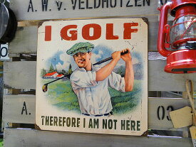「ゴルフ中だからココにはいないよ」　U.S.ヘヴィースチールサイン